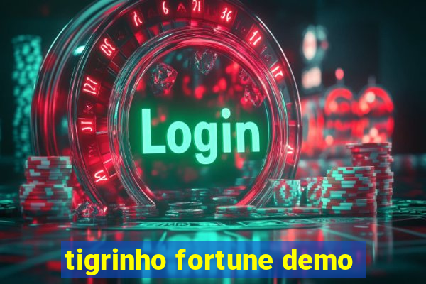 tigrinho fortune demo